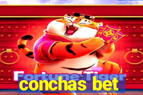 conchas bet